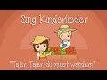 Taler Taler du musst wandern Kinderl Taler Taler du musst wandern Kinderl