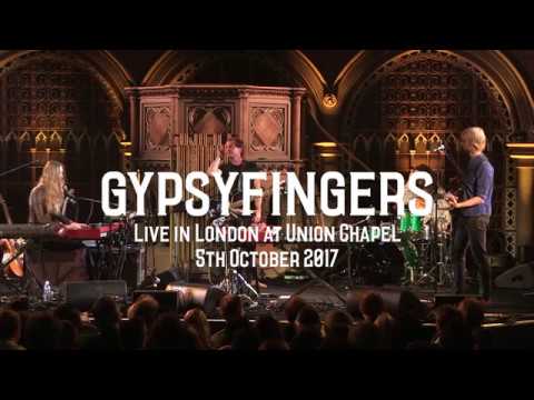 Gypsyfingers Live at #UnionChapel - "Stranger Things"