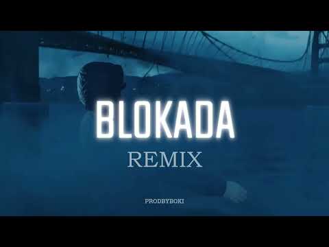 JALA BRAT X BUBA CORELLI - BLOKADA  (CLUB REMIX)