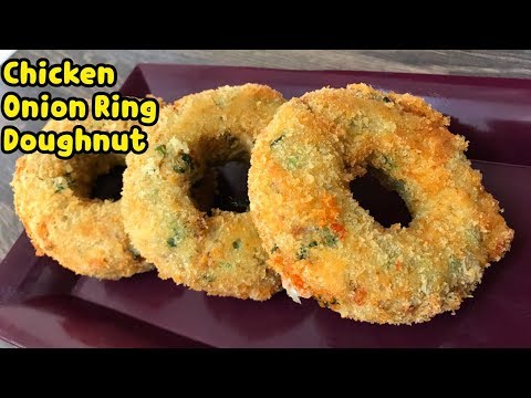 Chicken Onion Ring Doughnuts / Stuffed Onion Rings /First Ever On Youtube By Yasmin’s Cooking Video