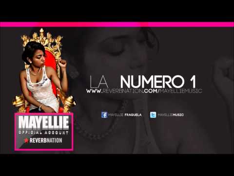 Mayellie ft Jay Fire - La Numero Uno
