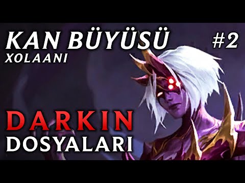 How the Darkin Were Corrupted: Xolaani's Blood Magic | The Darkin Files - Part 2