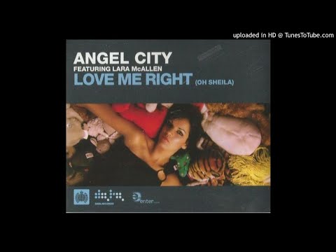 Angel City feat. Lara McAllen - Love Me Right (Extended Mix) *Oldskool House*