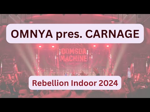 Omnya pres. Carnage | Rebellion Indoor 2024 #rebellionindoor #omnya #carnage #rawstyle