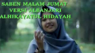 Download lagu saben malam jumat versi albanjari || yg ada SITI HANRIYANTI nya mp3