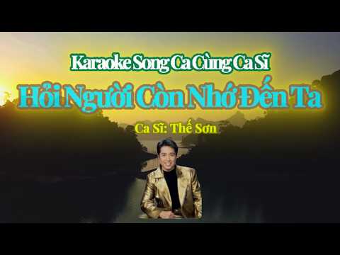 90. Hỏi Người Còn Nhớ Đến Ta