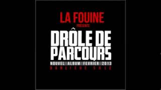 La Fouine - Drôle De Parcours Feat Nessbeal & Mister You