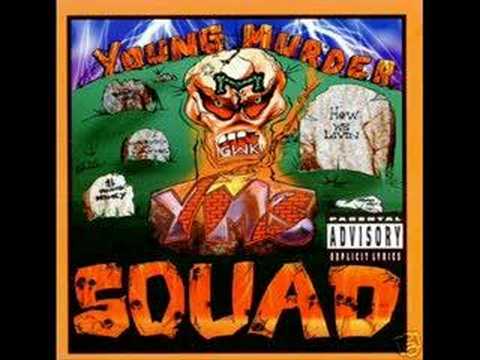 young murder squad-to tha g
