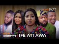 Ife Ati Awa - Yoruba Movie 2024 Drama | Mide Abiodun, Jire Ogunleye, Zainab Bakare, Kelvin Obatide