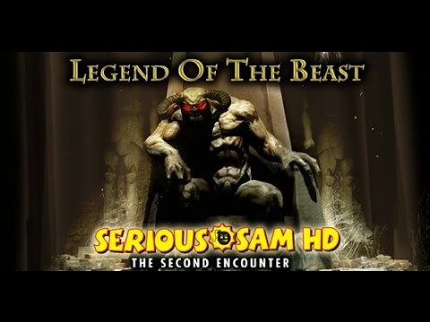 Serious Sam HD: Legend of the Beast Великий обелиск [Прохождение №3]