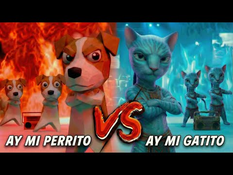 Ay mi Perrito Guau Guau vs Ay mi Gatito Miau Miau