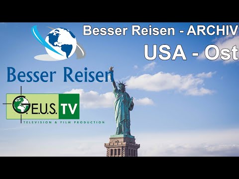 Besser Reisen USA Ost - Sendung