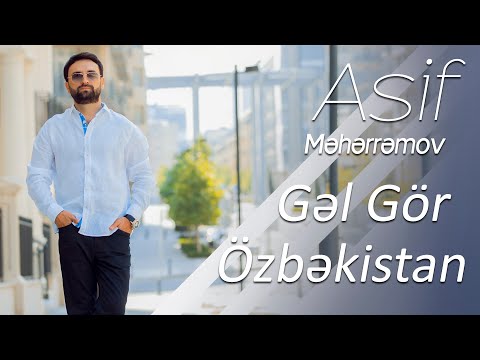 Asif Meherremov ft Bahrom Nazarov Gel Gör yeni Özbekistan Konserti