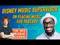 Disney Music Supervisor on Placing Music for Trailers | The New Music Business with Ari Herstand