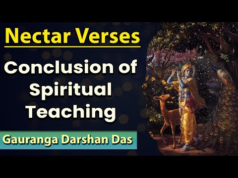 Conclusion of Spiritual Teaching | Nectar Verses SB  3.32.22 | Gauranga Darshan Das | Hare Krsna TV