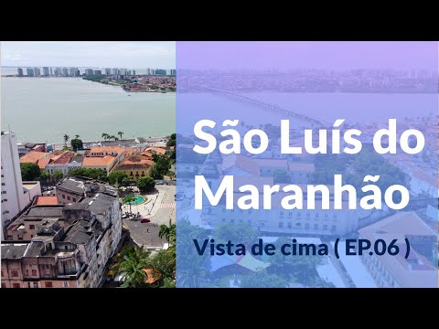 São Luís vista de cima (EP. 06). Centro Histórico de São Luís #sãoluísdomaranhão #fimix8se #fimix8