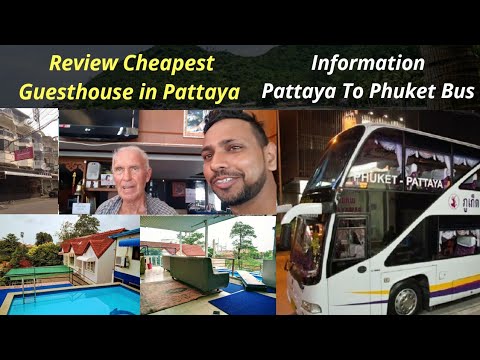 Pattaya | phuket | bus information | & cheapest | hotel in pattaya (vlog-22) Video