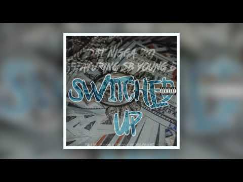 Dat Nigga 'Ro - Switched Up Featuring SB Young B (@SBYoungB @Lil_Ro52 @FBGFMusic)