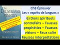 8f DONS SPIRITUELS CONTREFAITS Fausses Prophéties Visions Cultes Et Interprétations Fausses