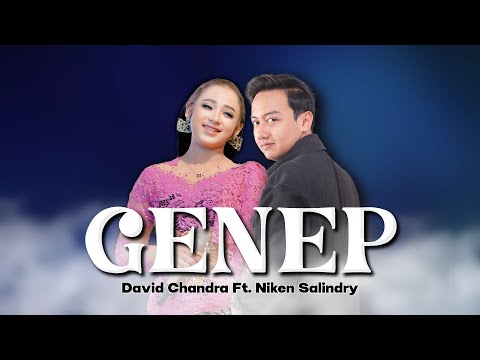 NIKEN SALINDRY Ft. DAVID CHANDRA - GENEP  (Official Music Live)