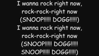 Snoop Dogg - I wanna Rock With Lyrics