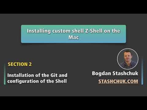 06 Installing custom shell Z Shell on the Mac