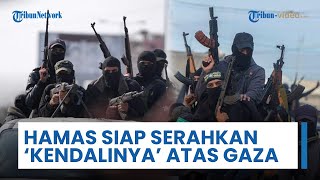 Hamas Tegaskan Komitmen Siap Serahkan Kendali Gaza ke Komite yang Terdiri dari Warga Palestina