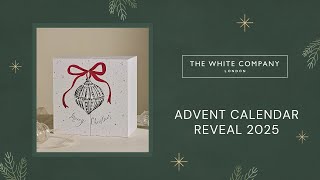 THE WHITE COMPANY ADVENT CALENDAR REVEAL 2025