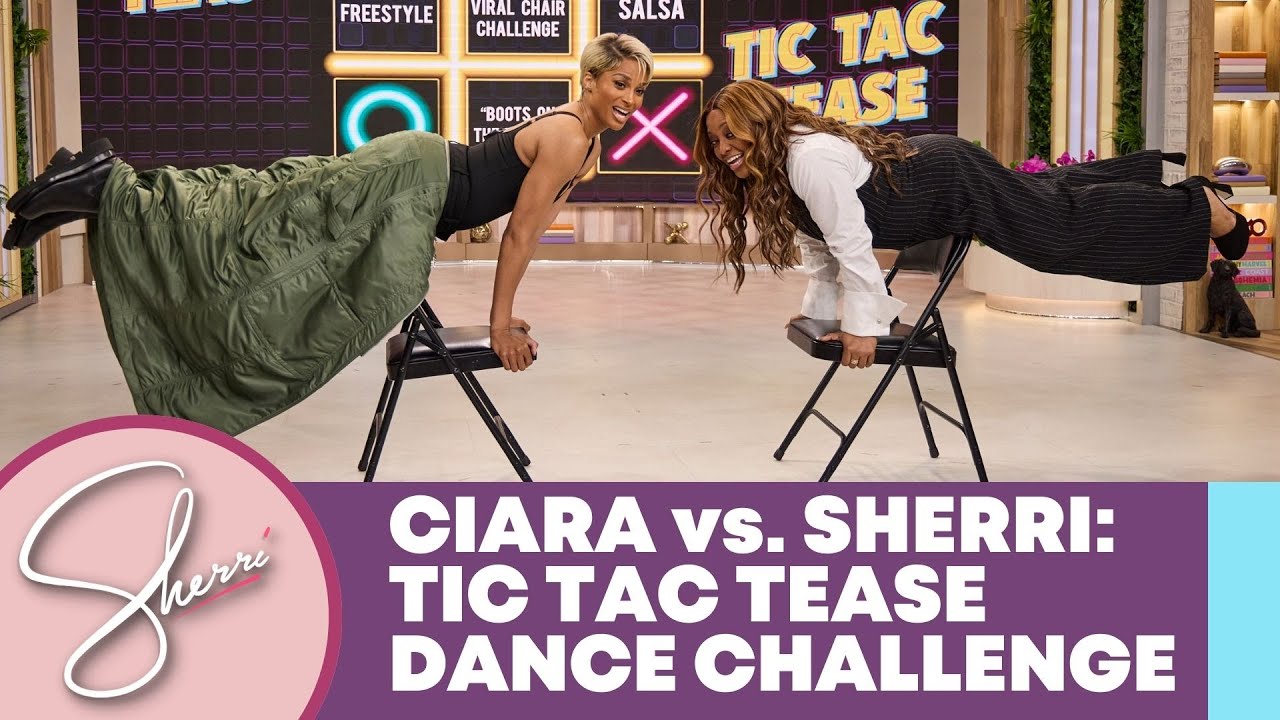Ciara vs. Sherri: Dance Challenge