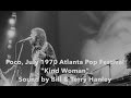 Sound by Bill & Terry Hanley: Poco "Kind Woman" Live 1970