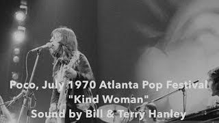 Sound by Bill &amp; Terry Hanley: Poco &quot;Kind Woman&quot; Live 1970