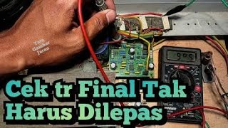 Download lagu Cara cek tr (transistor) final short tanpa harus melepaskan dari Pcb Speaker aktive mp3