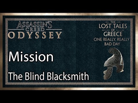 Assassin's Creed Odyssey Mission The Blind Blacksmith