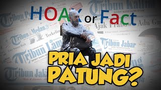 Hoax or Fact: Pria Berdiri Mematung Selama 7 Jam di Kebumen?