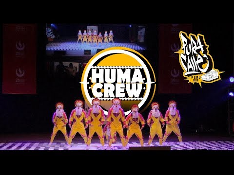 HUMA CREW - PURA CALLE 2019