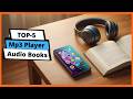 Best Mp3 Player For Audio Books Mp3 Player For Audio Books Tested Reviewed