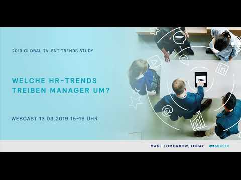 Webcast on Mercer Global Talent Trends 2019 - UK/Europe