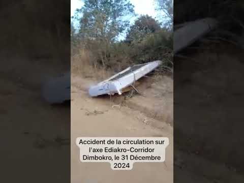 Accident de la circulation sur l'axe Ediakro-Corridor Dimbokro, le 31 Décembre 2024