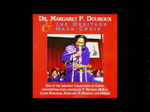 "Already Done" (1997) Margaret P. Douroux & The Heritage Mass Choir