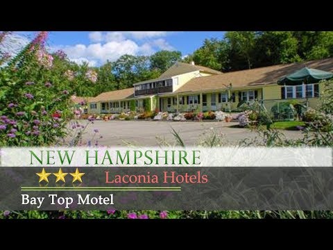 Bay Top Motel - Laconia Hotels, New Hampshire
