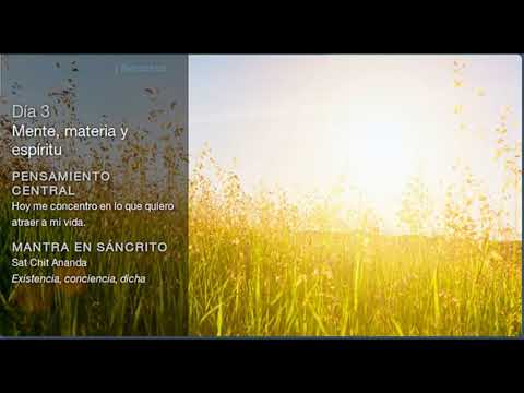 Deepak Chopra - Día 3 Reto de Meditación Creando Abundancia