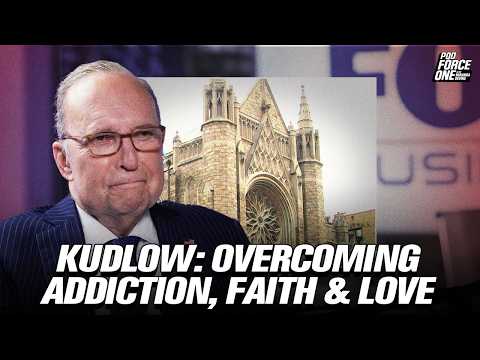 Kudlow: Overcoming Addiction, Faith & Love