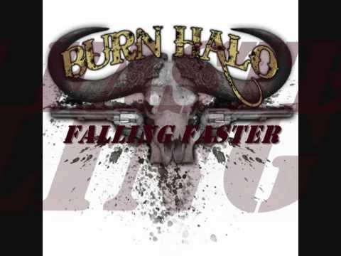 Burn Halo - Falling Faster