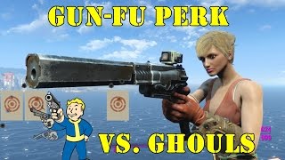 Fallout 4: The Power of the Gun-Fu Perk