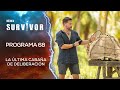 Programa 68 COMPLETO Survivor México 2025 Héroes Y Villanos