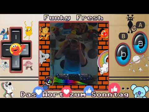 Funky Fresh - Das Wort zum Sonntag Vol.15