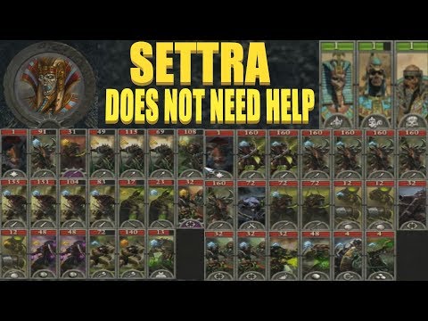 Settra Does Not Need Help
