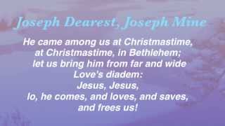 Joseph Dearest, Joseph Mine