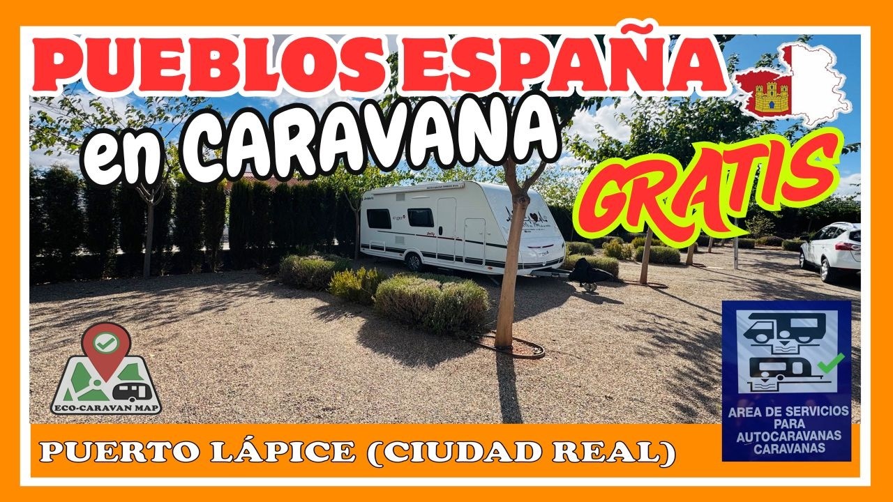 Pueblos ESPAÑA GRATIS en CARAVANA - AREA Puerto Lapice