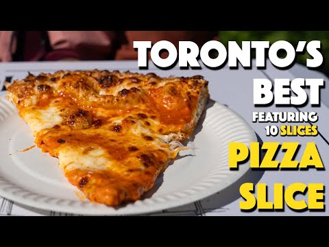 Toronto's Best Pizza Slices